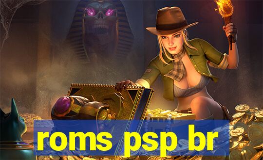 roms psp br